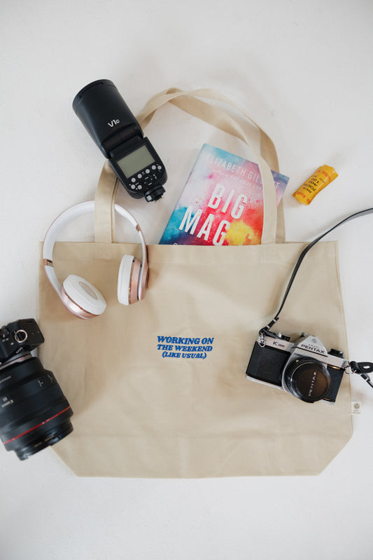 Working On The Weekend Tote